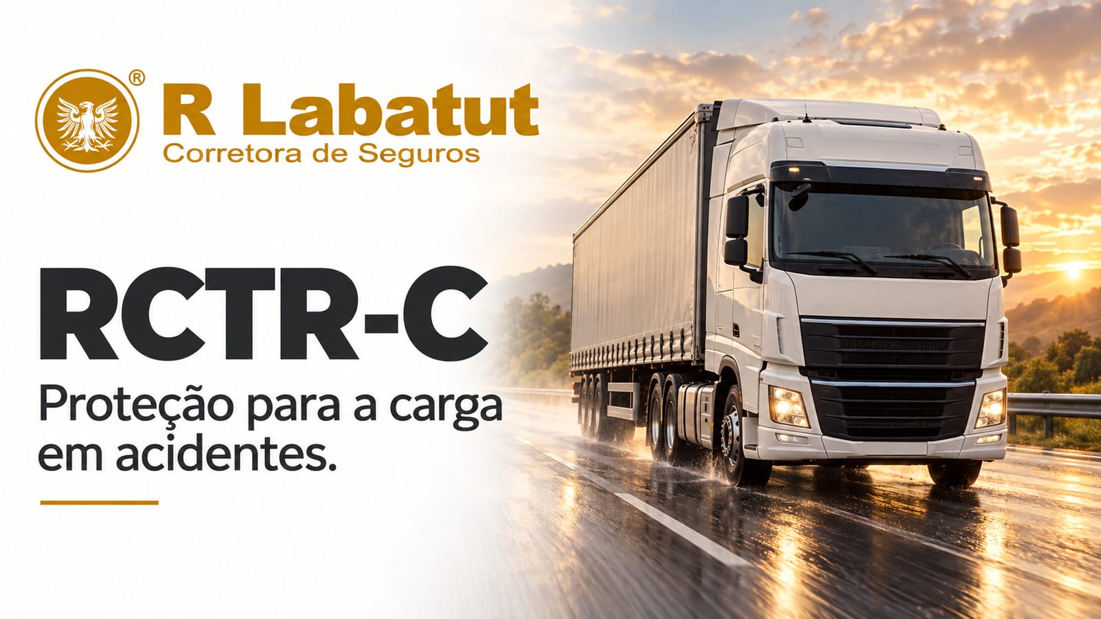 Caminhão de carga em rodovia brasileira, ilustrando o transporte rodoviário protegido pelo seguro RCTR-C.